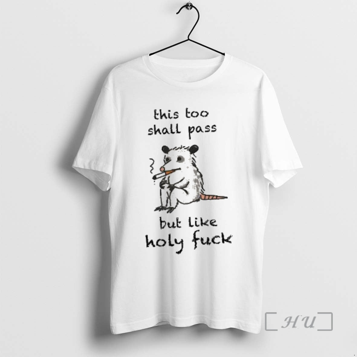 Officials This Shall Pass But Like Holy Fuck Opossum T-Shirts, Hoodie, Sweatshirt | CiraTrend.com