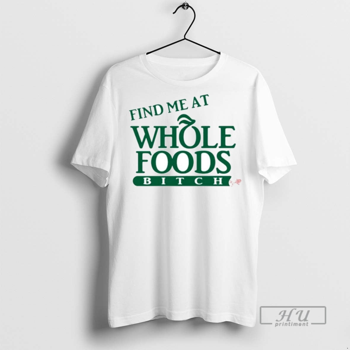 Officials Trending Find Me At Whole Foods Bitch Ornaments Tee Shirt
