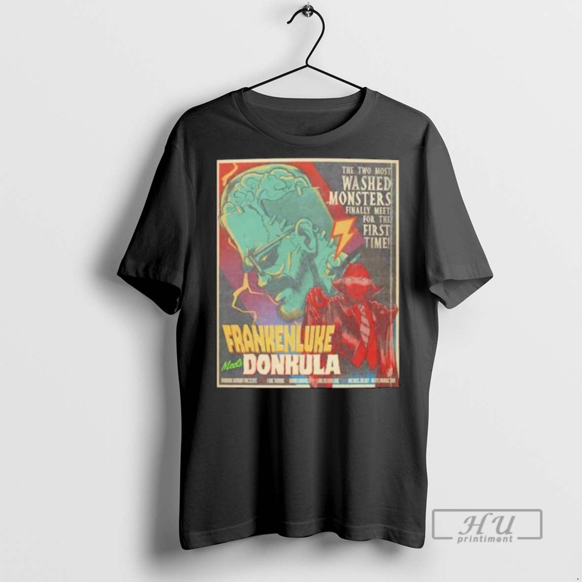 Officials Trending Frankenluke Donkula The Two Most Wasahed Monsters Ornaments Tee Shirt
