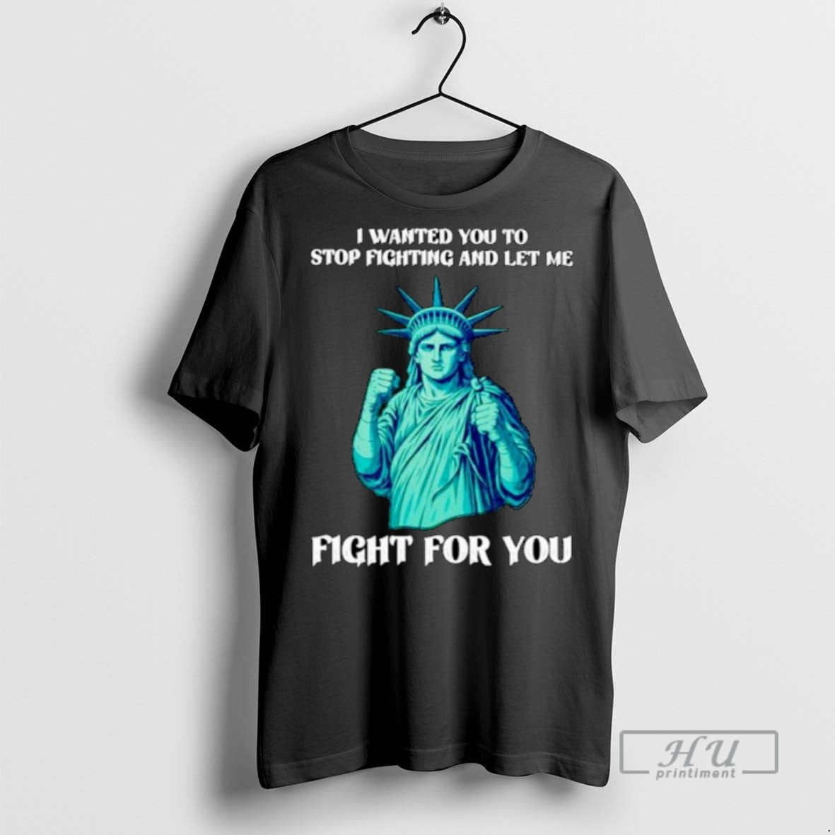 Officials Trending Liberty Of Statue I Wanted You To Stop Fighting And Let Me Fight