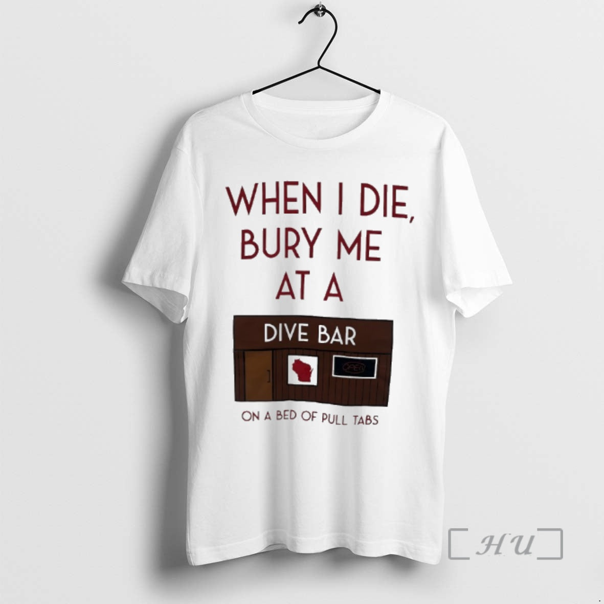 Officials When I Die Bury Me At A Dive Bar On A Bed Of Pull T-Shirts, Hoodie, Sweatshirt | CiraTrend.com