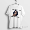 Officials When They Go Low We Go High Michelle Obama T-Shirts, Hoodie, Sweatshirt | CiraTrend.com