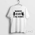Officials White Baby Factory Silhouette Of A Pregnant Animal T-Shirts, Hoodie, Sweatshirt | CiraTrend.com