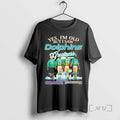 Officials Yes Im Old But I Saw Miami Dolphins Greatness Signature Premium T Shirts Sweater Hoodie, Sweatshirt | CiraTrend.com