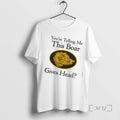Officials Youre Telling Me This Boar Gives Head T-Shirts, Hoodie, Sweatshirt | CiraTrend.com