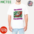 Oh wait i’m goated bunny art shirt