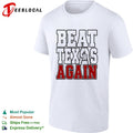 Oklahoma Sooners Beat Texas Again College Football shirt
