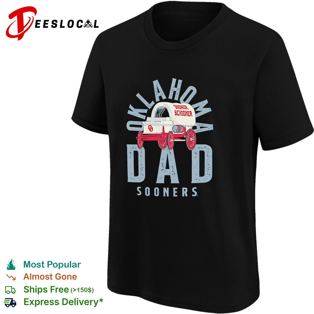 Oklahoma Sooners Dad Sooner Schooner shirt