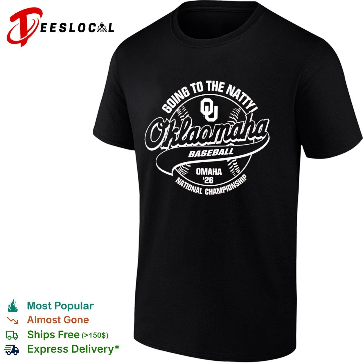 Oklahoma Sooners Going to the Natty Oklaomaha Baseball Omaha 26 National Championship OU shirt