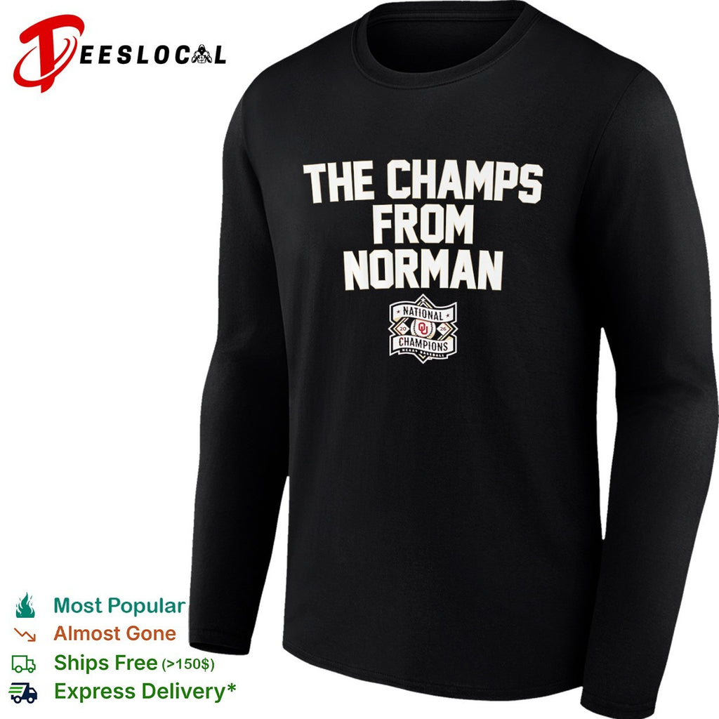 Oklahoma Sooners the champs from Norman NCAA baseball national champions shirt
