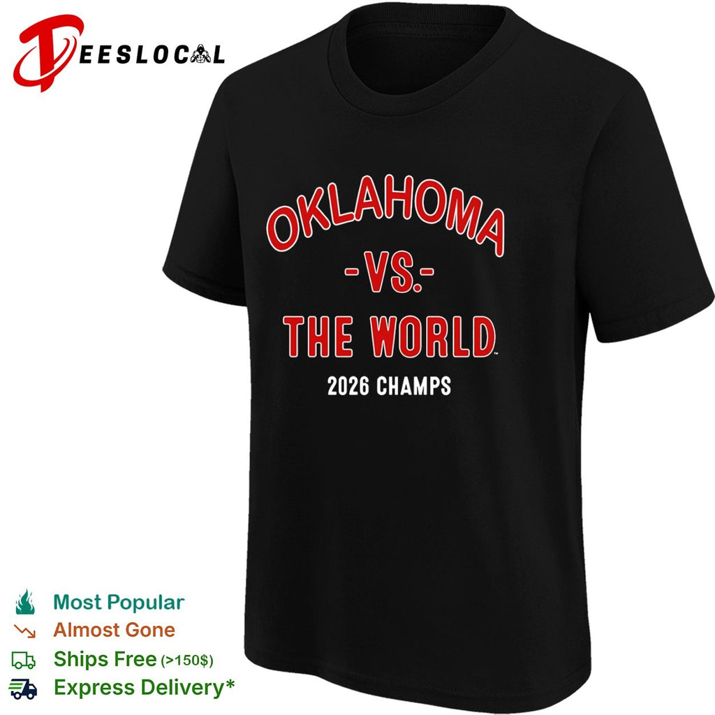 Oklahoma vs The World 2026 Champs baseball shirt