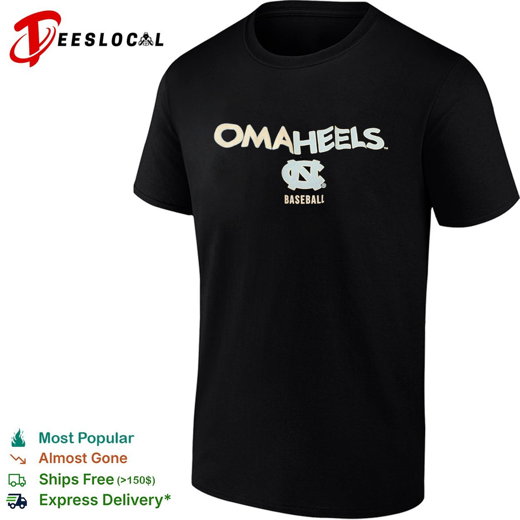Omaheels North Carolina Tar Heels Baseball College World Series Omaha Team shirt