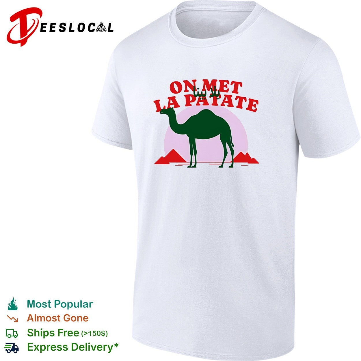 On met la patate camel pyramids shirt
