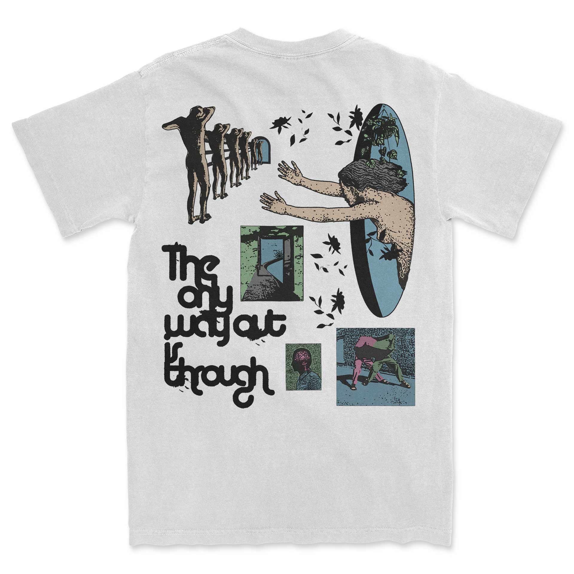 The Only Way Out is Through Tee Hoodie, Sweatshirt | CiraTrend.com (Image 1)