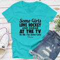 Some Girls Love Hockey And Swear Apparel, Proudly Printed In The USA, Tee / Tank / V Neck Gray / White / Blue / Hot Pink...
