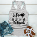 FLASH SALE | Life Is Better At The Beach Apparel, Proudly Printed In The USA, Tee / Tank / V Neck Gray / White / Blue /...