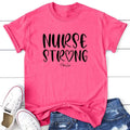 Nurse Strong Apparel, Printed In The USA, Tee / Tank / V Neck Gray / White / Blue / Hot Pink / Orange, #sassy #cute...
