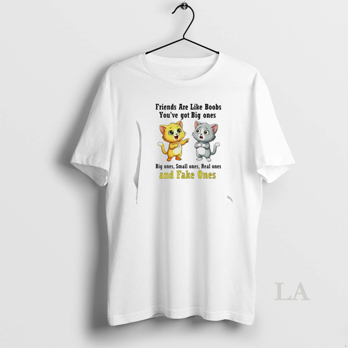 Original Cat Friends Are Like Boobs Youve Got Big Ones Small Ones Real Ones And T-Shirts, Hoodie, Sweatshirt | CiraTrend.com