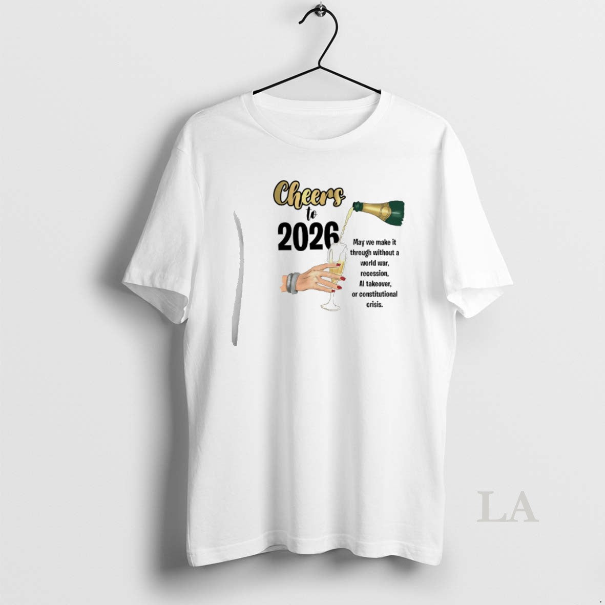 Original Cheers To 2026 May We Make It Though Without A World War Recession T-Shirts, Hoodie, Sweatshirt | CiraTrend.com