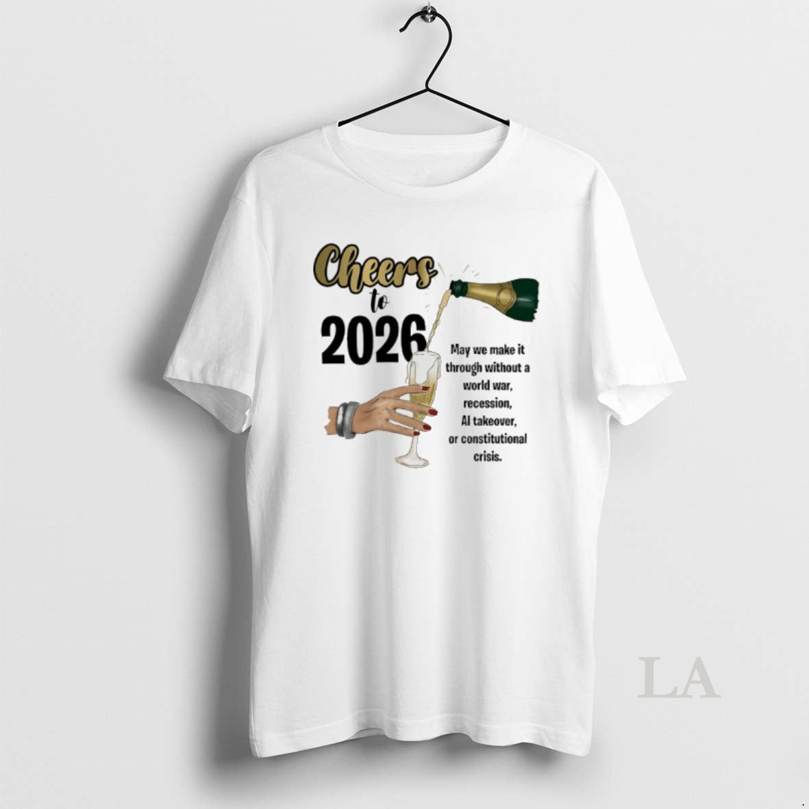 Original Cheers To 2026 May We Make It Through Without A World War T-Shirts, Hoodie, Sweatshirt | CiraTrend.com