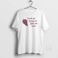 Original Crush Me Stomp Me Make Me Wine Grape T-Shirts, Hoodie, Sweatshirt | CiraTrend.com