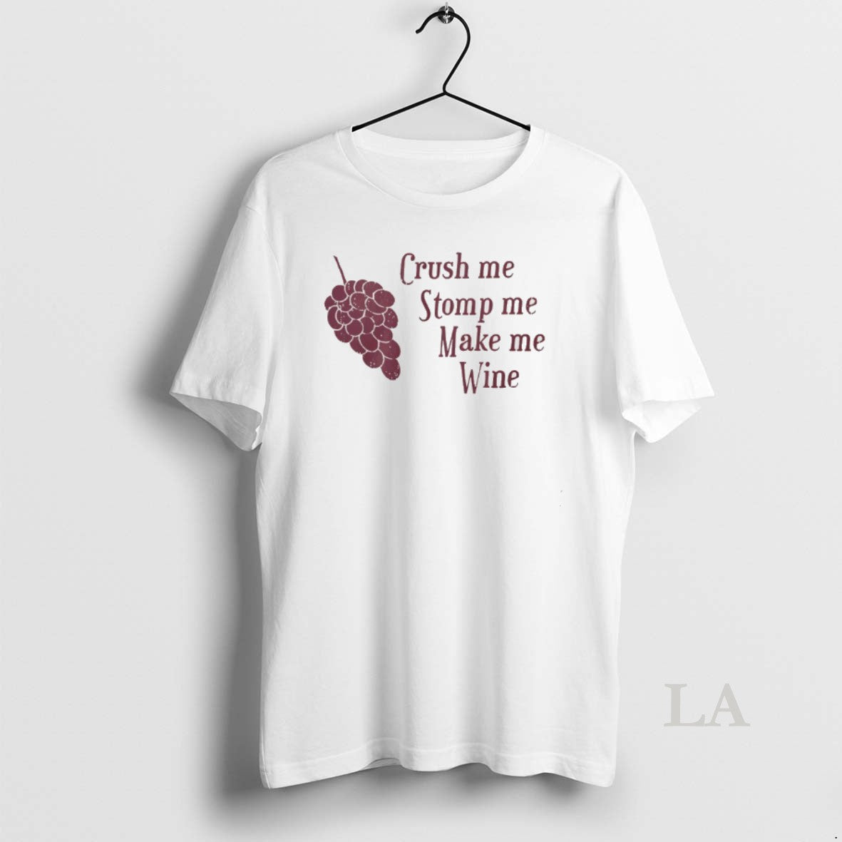 Original Crush Me Stomp Me Make Me Wine Grape T-Shirts, Hoodie, Sweatshirt | CiraTrend.com