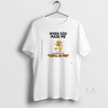 Original Dog When God Made Me He Grinned And Said Thisll Be Fun T-Shirts, Hoodie, Sweatshirt | CiraTrend.com
