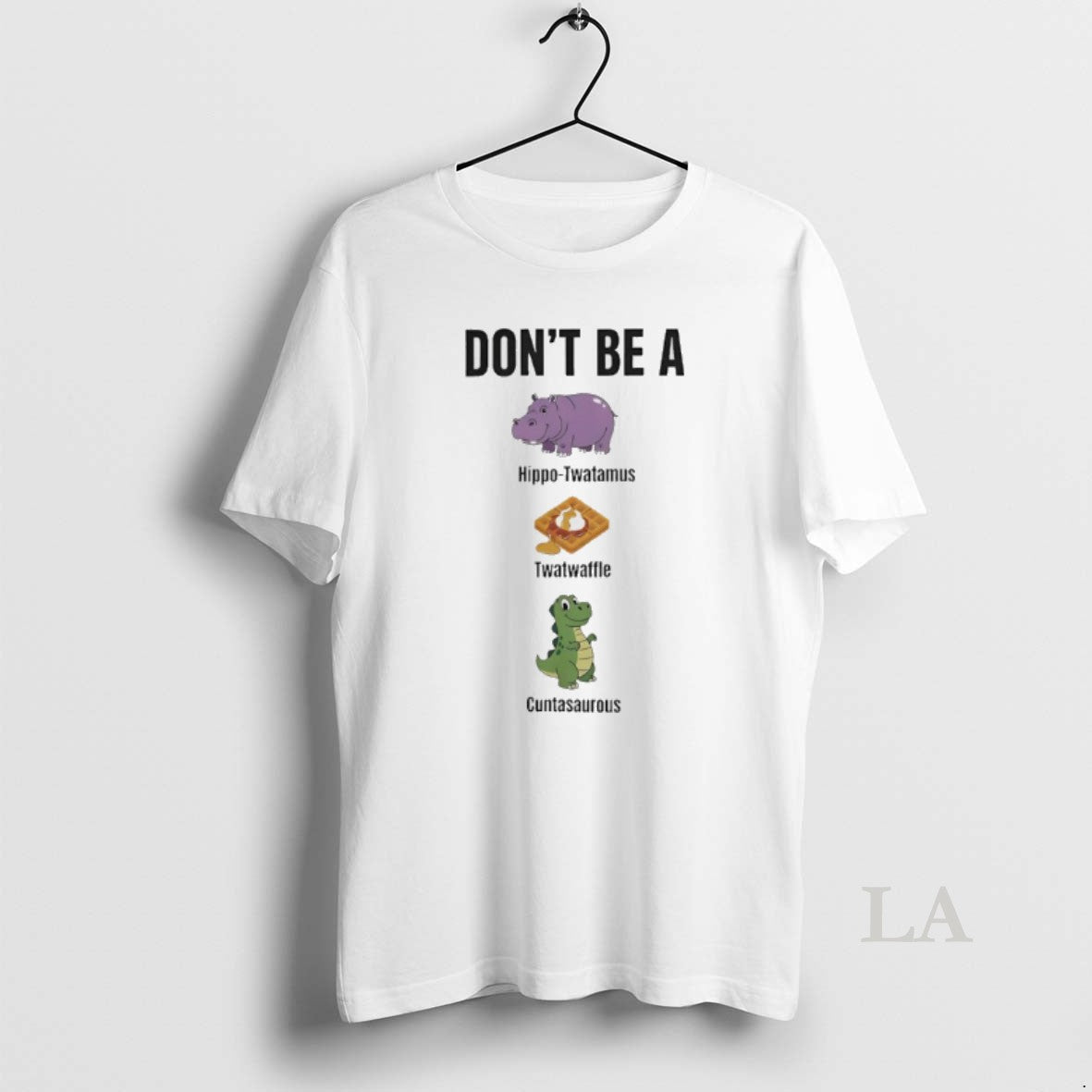 Original Dont Be A Hippo Twatamus Twatwaffle Cuntasaurous T-Shirts, Hoodie, Sweatshirt | CiraTrend.com