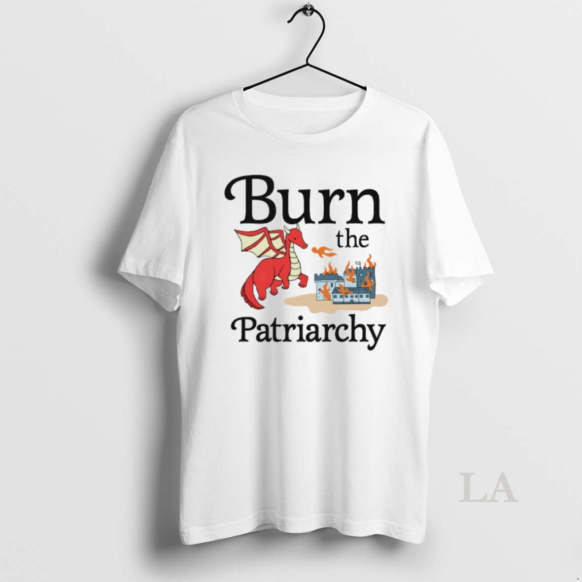 Original Dragon Burn The Patriarchy T-Shirts, Hoodie, Sweatshirt | CiraTrend.com