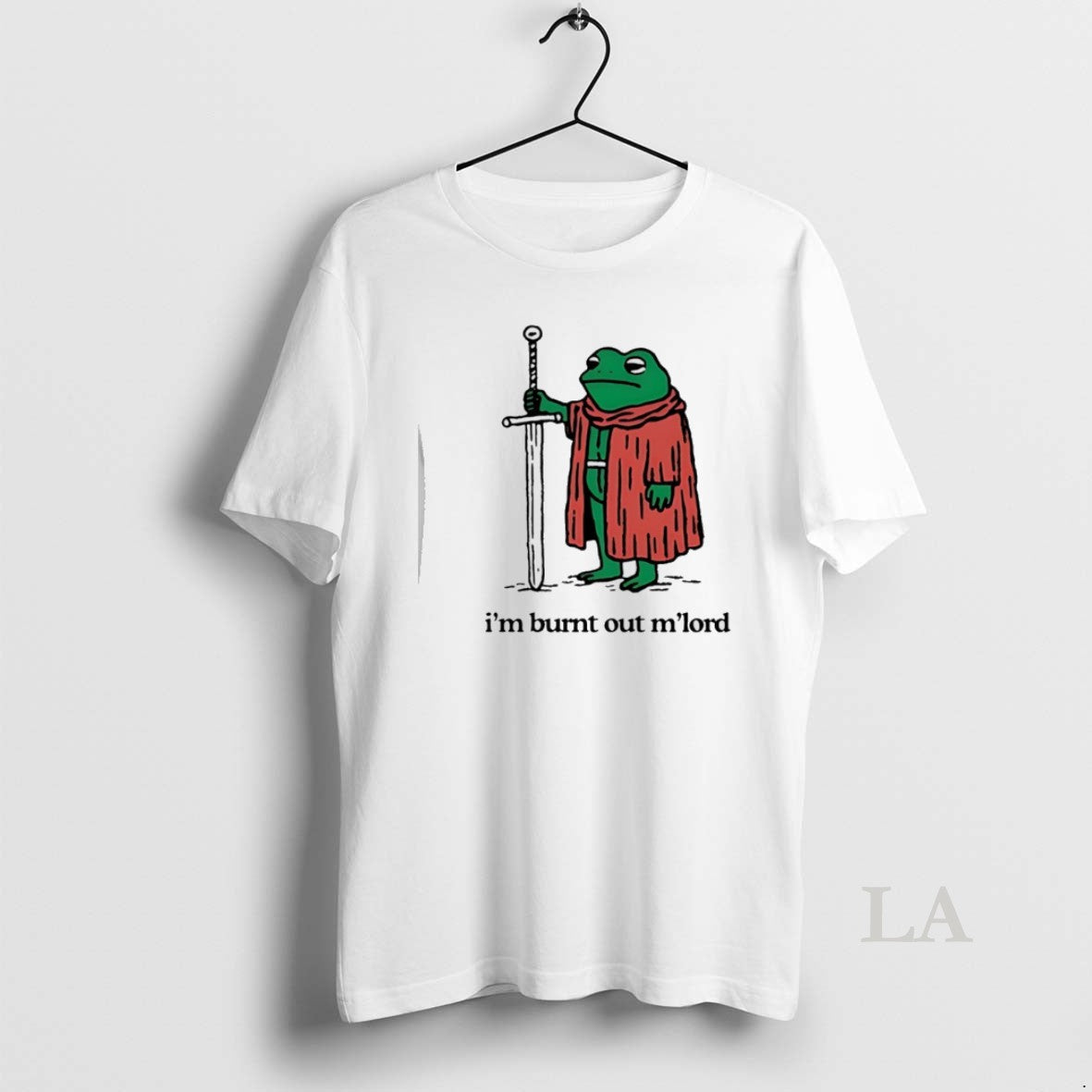 Original Frog With Sword Im Burnt Out Mlord T-Shirts, Hoodie, Sweatshirt | CiraTrend.com