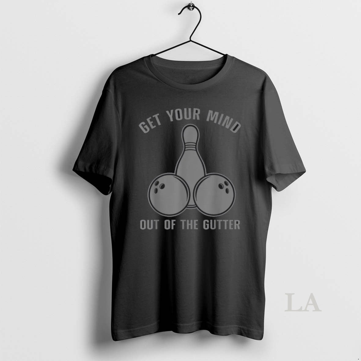 Original Funny Bowling Get Your Mind Out Of The Gutter