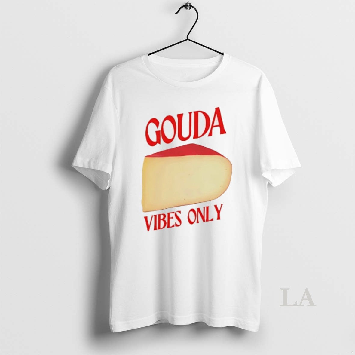 Original Gouda Cheese Vibes Only
