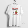 Original Grinch My Aunt Cant Get Mad At Me Because Im Literally A Mini Her T-Shirts, Hoodie, Sweatshirt | CiraTrend.com