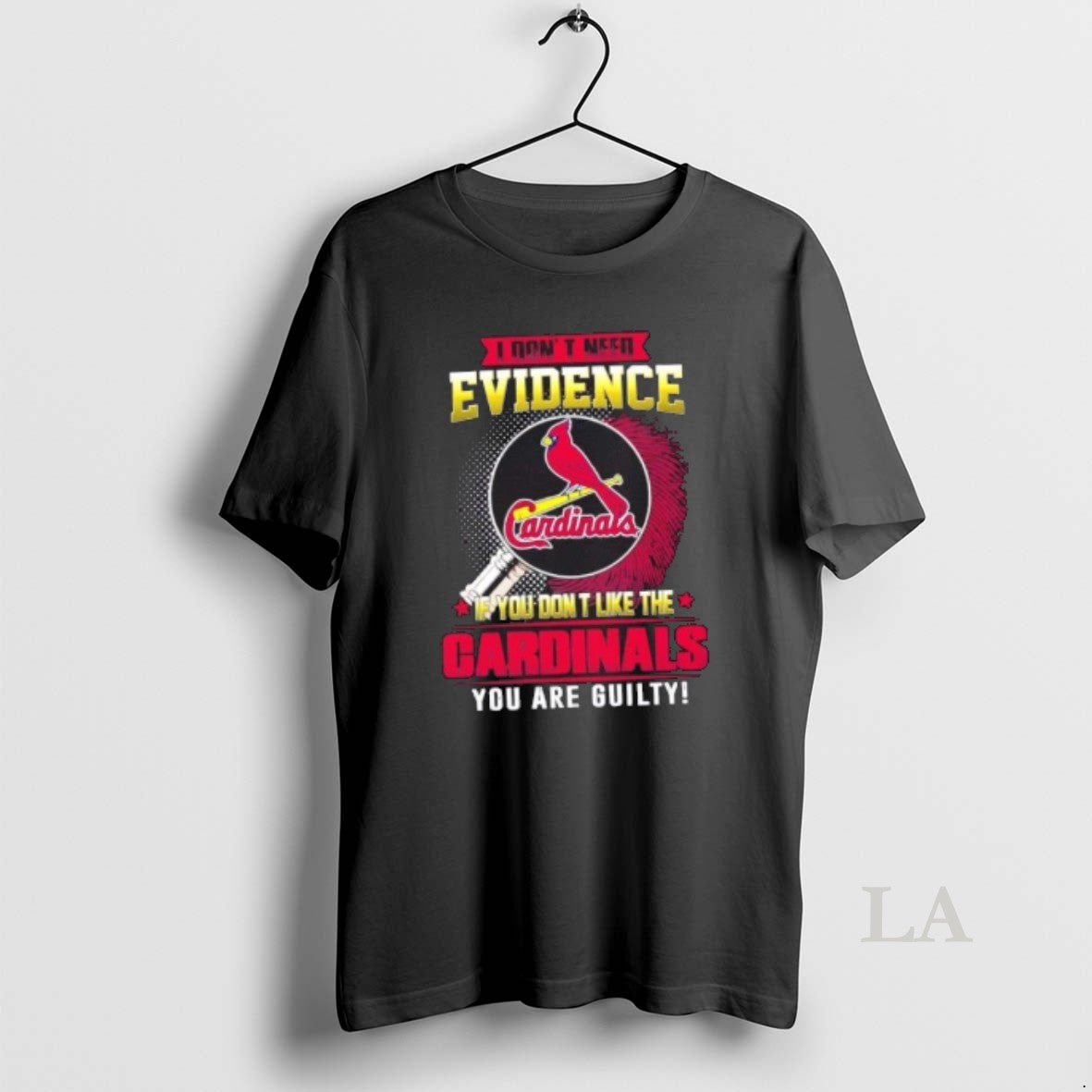 Original I Dont Need Evidence If You Dont Like The St T-Shirts, Hoodie, Sweatshirt | CiraTrend.com