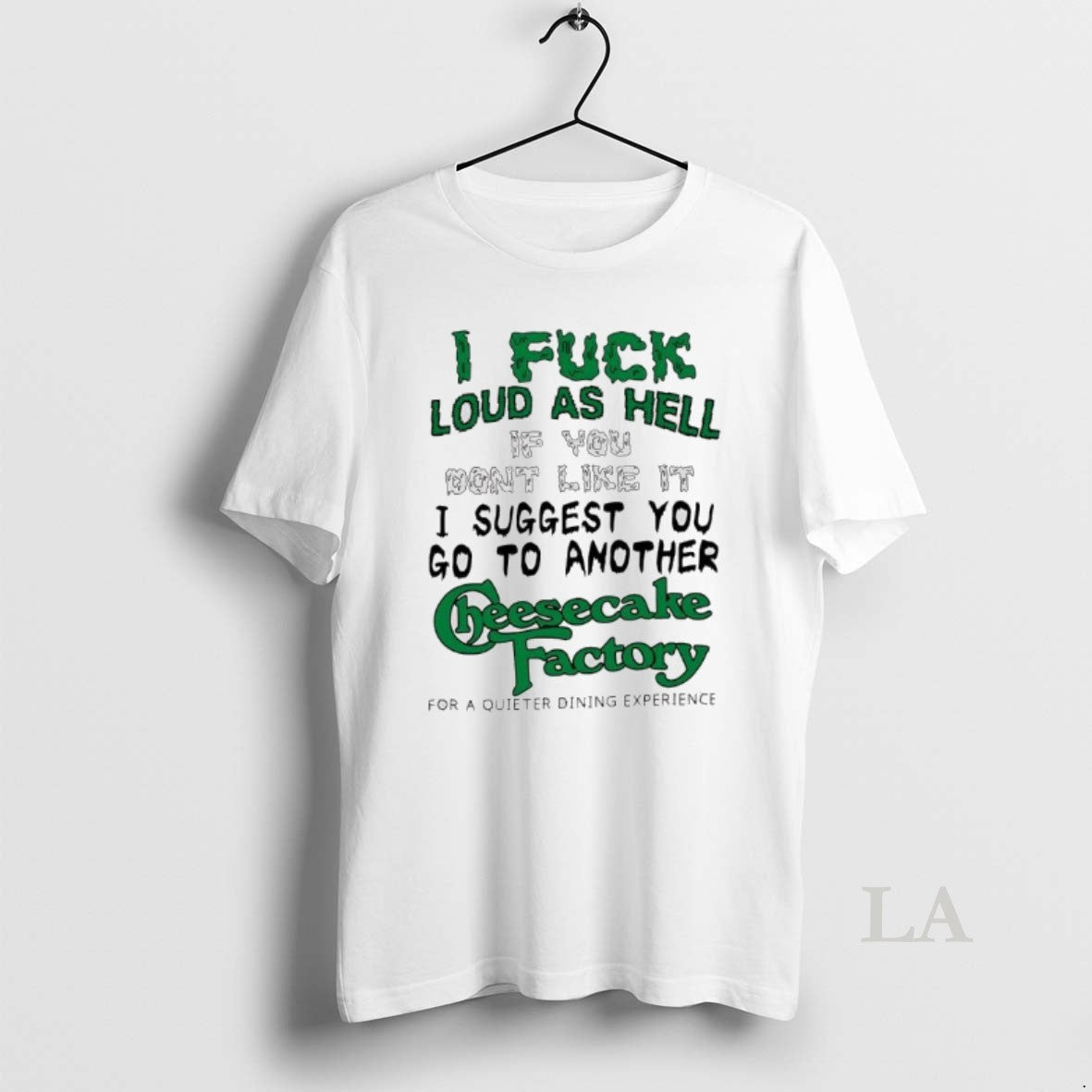 Original I Fuck Loud As Hell If You Dont Like It I Suggest You Go T-Shirts, Hoodie, Sweatshirt | CiraTrend.com