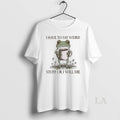 Original I Have To Say Weird Stuff Or I Will Die Frog Meme T-Shirts, Hoodie, Sweatshirt | CiraTrend.com