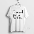 Original I Would Prefer Not To Circle T-Shirts, Hoodie, Sweatshirt | CiraTrend.com