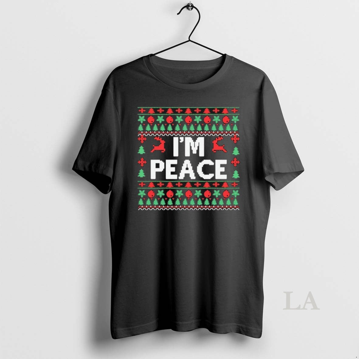 Original Im Peace Ugly Christmas T-Shirts, Hoodie, Sweatshirt | CiraTrend.com