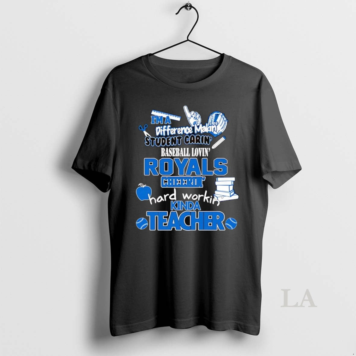 Original Im A Difference Making Student Caring Baseball Loving Kansas City Royals