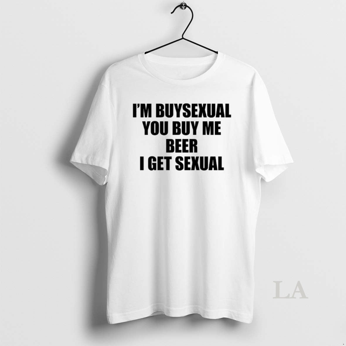 Original Im Buysexual You Buy Me Beer I Get Sexual T-Shirts, Hoodie, Sweatshirt | CiraTrend.com