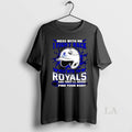 Original Mess With Me I Fight Back Mess With The Kansas City Royals