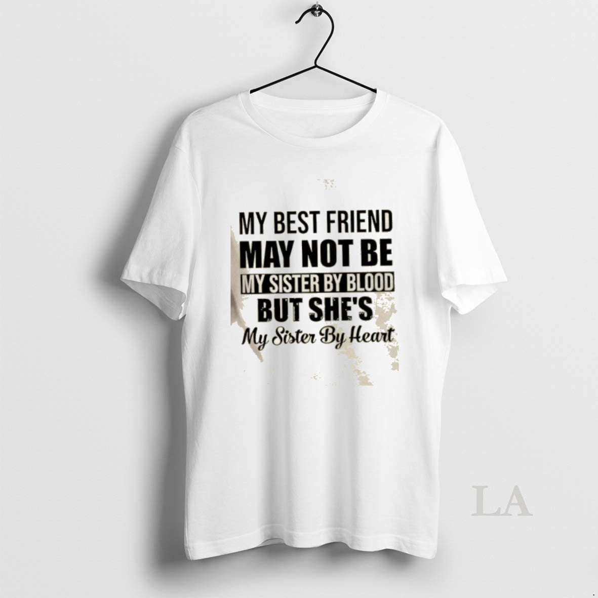 Original My Best Friend May Not Be My Sister By Blood But Shes My Sister T-Shirts, Hoodie, Sweatshirt | CiraTrend.com