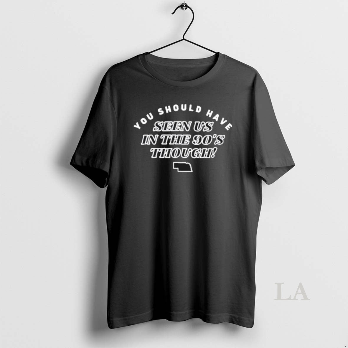 Original Nebraska You Should Have Seen Us In The 90s Through T-Shirts, Hoodie, Sweatshirt | CiraTrend.com