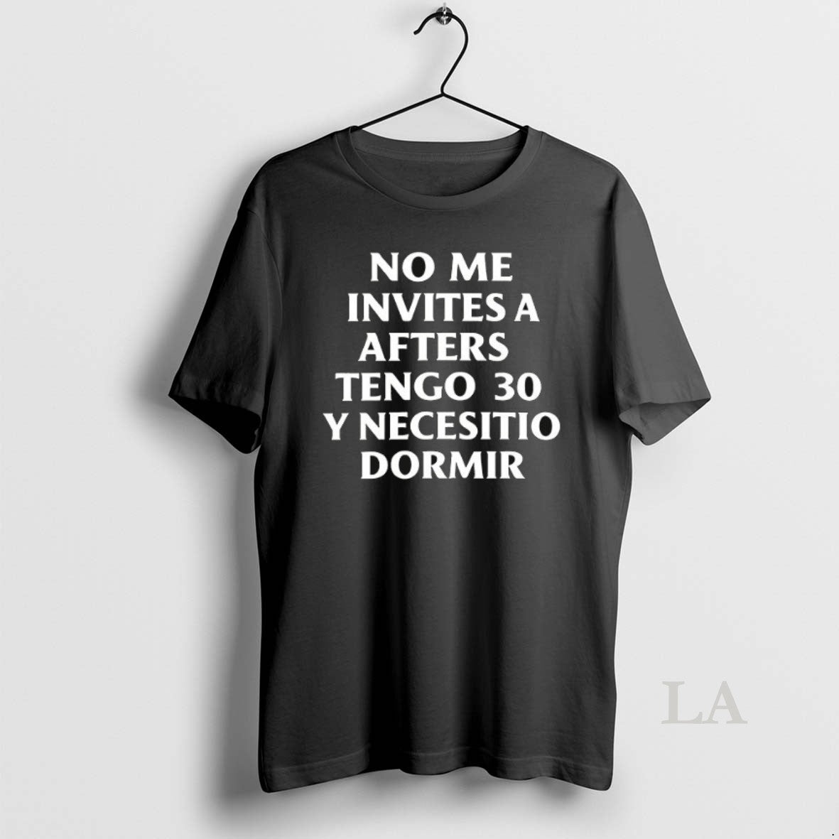 Original No Me Invites A Afters Tengo 30 Y Necesitio Dormir Ceramic Ceramic And Classic