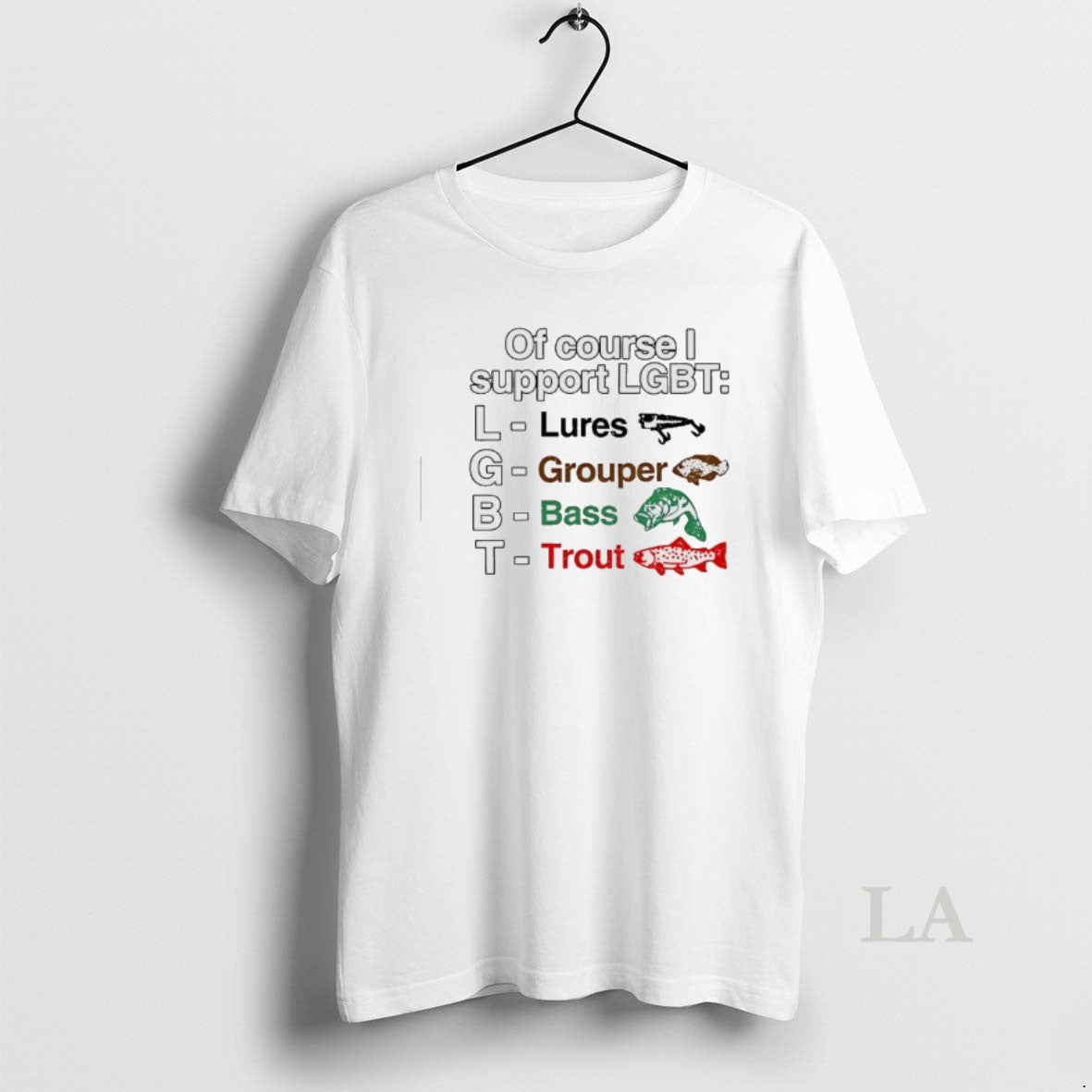 Original Of Course I Support Lgbt Lures Grouper Bass Trout Fish T-Shirts, Hoodie, Sweatshirt | CiraTrend.com