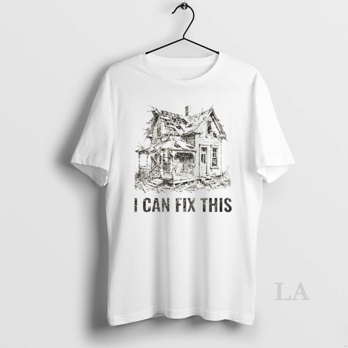 Original Old House Renovation I Can Fix This T-Shirts, Hoodie, Sweatshirt | CiraTrend.com