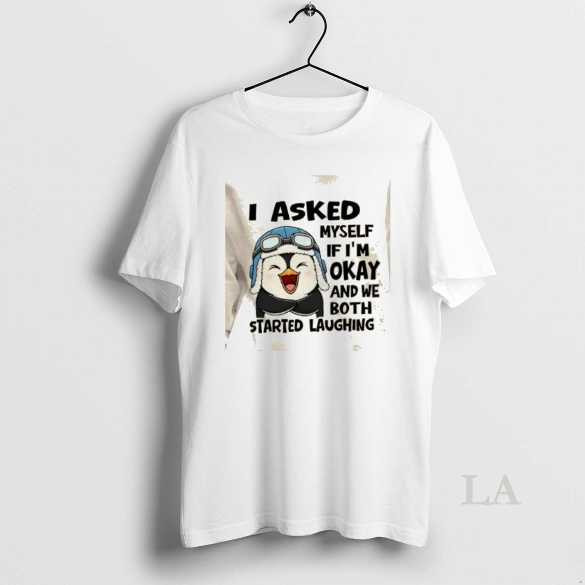 Original Penguin I Asked Myself If Im Okay And We Both Started Laughing T-Shirts, Hoodie, Sweatshirt | CiraTrend.com