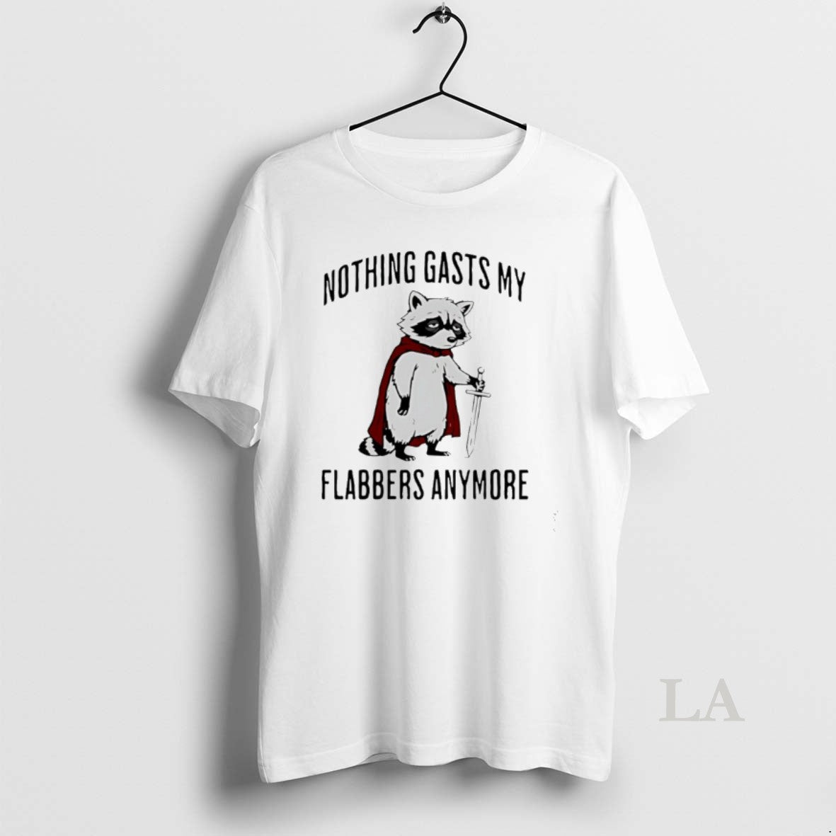 Original Raccoon Knight Nothing Gasts My Flabbers Anymore T-Shirts, Hoodie, Sweatshirt | CiraTrend.com