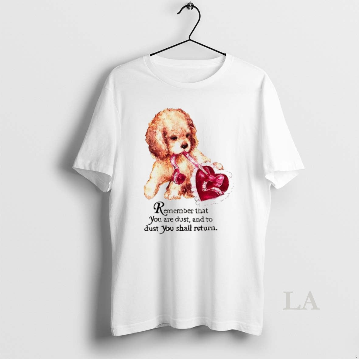 Original Remember That You Are Dust And To Dust You Shall Return T-Shirts, Hoodie, Sweatshirt | CiraTrend.com