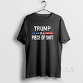 Original Trump Is A Piece Of Shit 2025